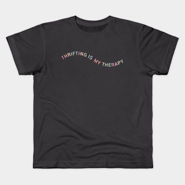 Thrifting therapy Kids T-Shirt by twothousands